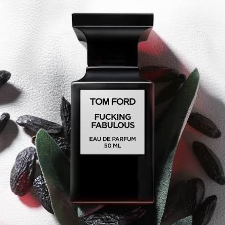 Tom Ford F****** Fabulous